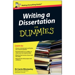 Writing a Dissertation For Dummies, UK Edition