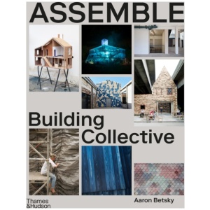 Assemble: Building Collective
