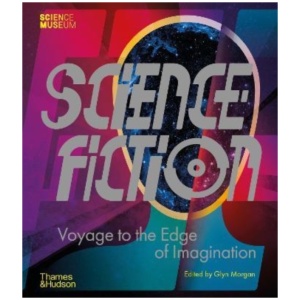 Science Fiction: Voyage to the Edge of Imagination