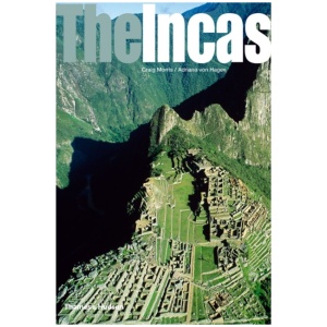 The Incas: Lords of the Four Quarters