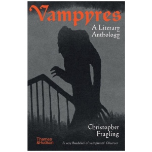 Vampyres: A Literary Anthology
