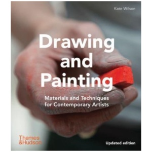 Drawing and Painting: Materials and Techniques for Contemporary Artists