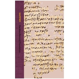 Sappho: The Mary Barnard Translation (Collector's Edition)