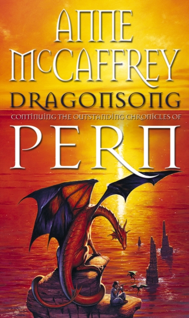 Dragonsong: (Dragonriders of Pern: 4)