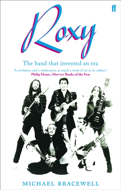 Roxy: The Band that Invented an Era