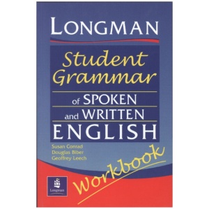 Longmans Student Grammar of Spoken and Written English Workbook
