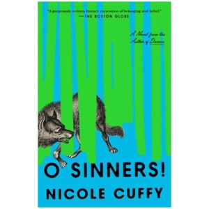 O Sinners!: A Novel