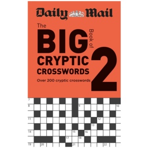 Daily Mail Big Book of Cryptic Crosswords Volume 2