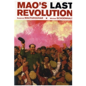 Mao’s Last Revolution