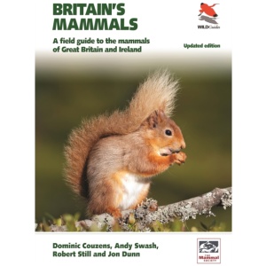 Britain's Mammals Updated Edition: A Field Guide to the Mammals of Great Britain and Ireland