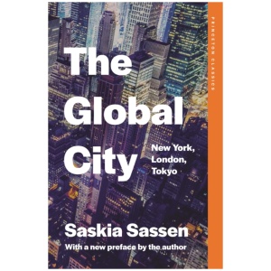 The Global City: New York, London, Tokyo