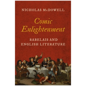 Comic Enlightenment: Rabelais and English Literature