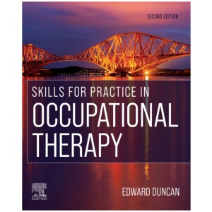 Skills for Practice in Occupational Therapy