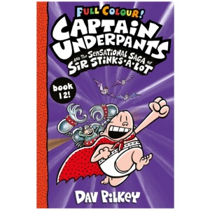 Captain Underpants and the Sensational Saga of Sir Stinks-a-Lot Colour