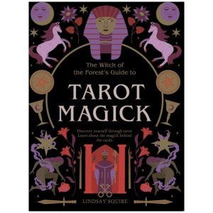 Tarot Magick: Discover yourself through tarot. Learn about the magick behind the cards.