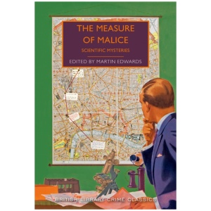 The Measure of Malice: Scientific Detection Stories