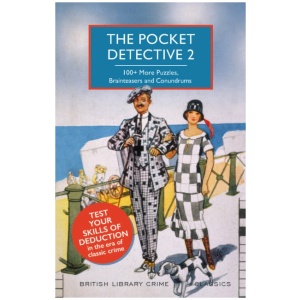 The Pocket Detective 2: 100+ More Puzzles, Brainteasers and Conundrums