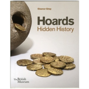 Hoards: Hidden History