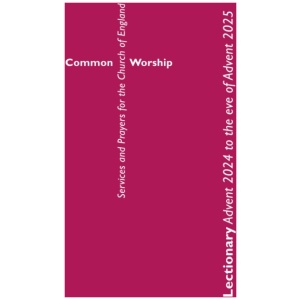 Common Worship Lectionary Advent 2024 to the Eve of Advent 2025 (Standard Format)