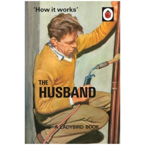 How it Works: The Husband
