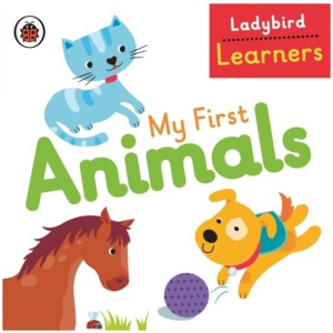 My First Animals: Ladybird Learners