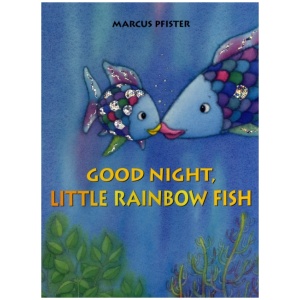 Good Night, Little Rainbow Fish