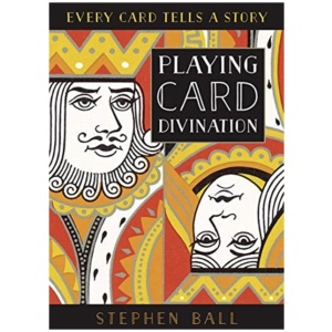 Playing Card Divination: Every Card Tells a Story