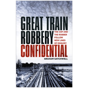 Great Train Robbery Confidential: The Cop and the Robber Follow New Lines of Enquiry