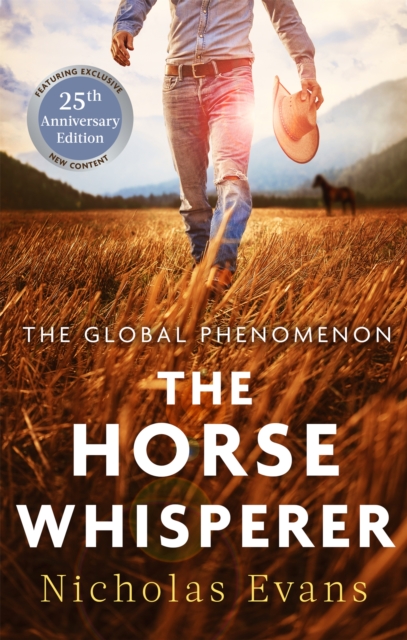 The Horse Whisperer: The sweeping, romantic novel that sold over twenty million copies