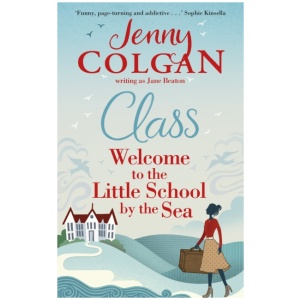 Class: "Just like Malory Towers for grown ups"