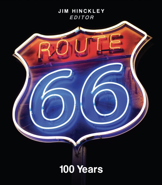 Route 66: 100 Years