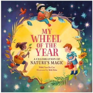 My Wheel of the Year: A Celebration of Nature's Magic