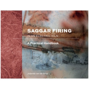 Saggar Firing in an Electric Kiln: A Practical Handbook