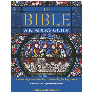 The Bible A Reader's Guide: Summaries, Commentaries, Color Coding for Key Themes