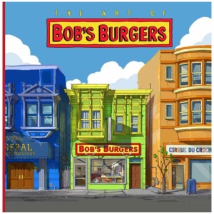 The Art of Bob's Burgers