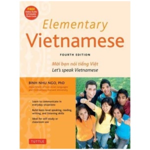 Elementary Vietnamese: Let's Speak Vietnamese, Revised and Updated Fourth Edition (Free Online Audio and Printable Flash Cards)