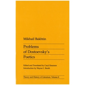 Problems of Dostoevsky's Poetics