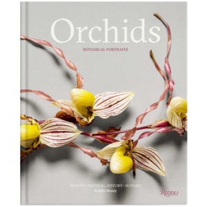 Orchids: Botanical Portraits: Beauty, Natural History, Botany