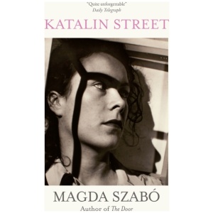 Katalin Street: WINNER of the 2018 PEN Translation Prize
