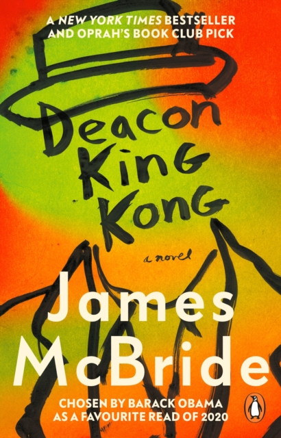 Deacon King Kong: A Novel