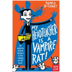 My Headteacher is a Vampire Rat
