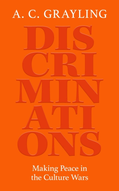 Discriminations: Making Peace in the Culture Wars