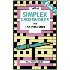 Simplex Crosswords from the Irish Times: Book 3: from The Irish Times