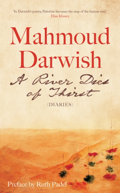 A River Dies of Thirst: Diaries