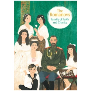 Romanovs: Family of Faith and Charity
