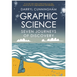 Graphic Science: Seven Journeys of Discovery