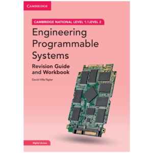 Cambridge National in Engineering Programmable Systems Revision Guide and Workbook with Digital Access (2 Years): Level 1/Level 2