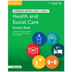 Cambridge National in Health and Social Care Student Book with Digital Access (2 Years): Level 1/Level 2