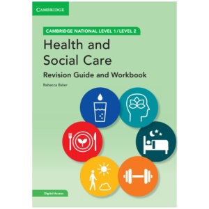 Cambridge National in Health and Social Care Revision Guide and Workbook with Digital Access (2 Years): Level 1/Level 2