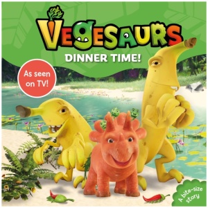 Vegesaurs: Dinner Time!: Based on the hit CBeebies series